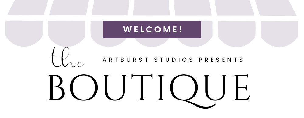Welcome to the Artburst Boutique!